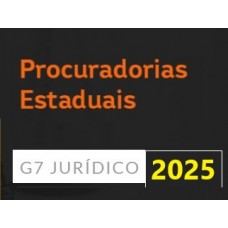 Procuradorias Estaduais (G7 2025)